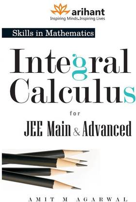 Integral Calculus for JEE Main & Advanced