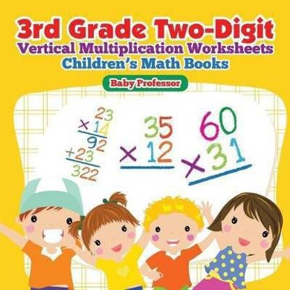 3rd Grade Two-Digit Vertical Multiplication Worksheets Children's Math Books