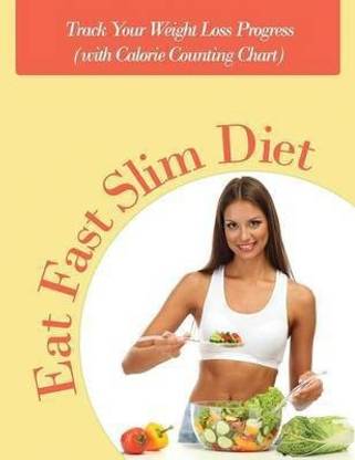 Eat Fast Slim Diet