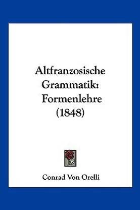 Altfranzosische Grammatik