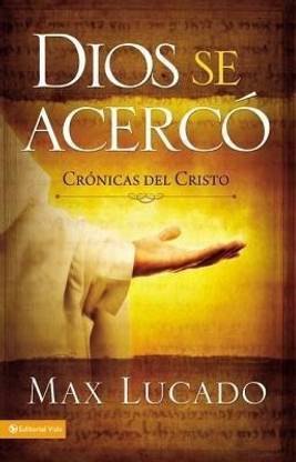 Dios Se Acerco