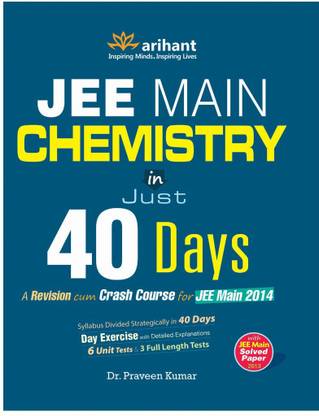 Chemistry in 40 Days for JEE Main 2013