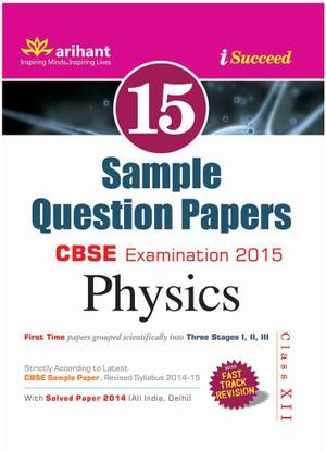 Cbse 15 Sample Question Paper - Physics for Class 12th  - 15 Sample Question Papers (Class 12)