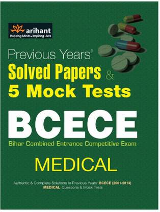 Previous Years' Solved Papers & 5 Mock Tests of Bcece Medical  - Previous Years Solved Papers & 5 Mock Tests
