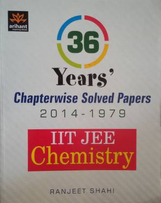 IIT JEE - Chemistry  - 36 Year's Chapterwise Solved Papers (2014 - 1979)