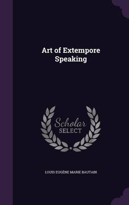 Art of Extempore Speaking