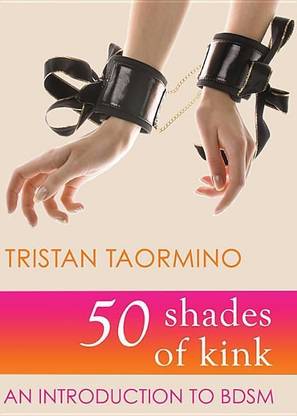 50 Shades of Kink