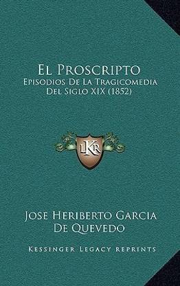 El Proscripto