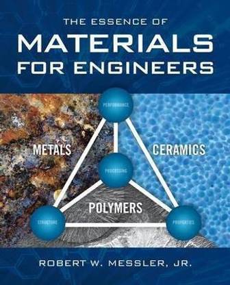 The Essence of Materials for Engineers
