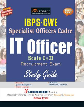 IBPS-CWE Specialist Officer Cadre IT Officer Scale I & II Recruitment Exam