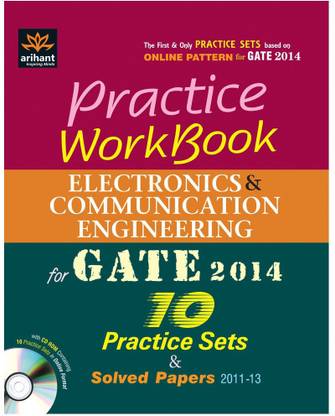 Practice Workbook - Electronics & Communication Engneering for Gate 2014  - 10 Practice Sets and Solved Papers 2011-13