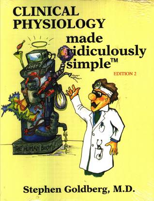 Clinical Physiology Made Ridiculously Simple,2/e,1/IE 2011