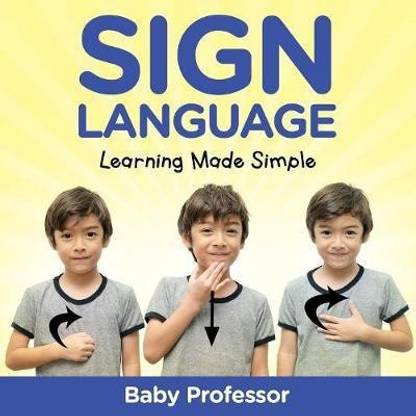 Sign Language Workbook for Kids - Learning Made Simple
