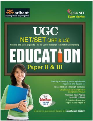 UGC Net/Set (Jrf & Ls) Education Paper II & III  - Objective Questions Based on Latest Exam Pattern