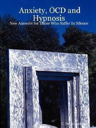 Anxiety, OCD and Hypnosis