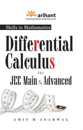 Skills in Mathematics Differential Calculus for JEE Main & Advanced
