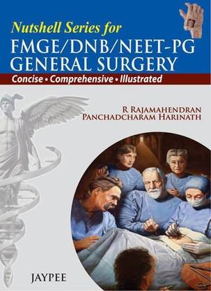 Nutshell Series for FMGE/DNB/NEET-PG General Surgery