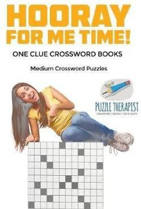 Hooray for Me Time! Medium Crossword Puzzles One Clue Crossword Books