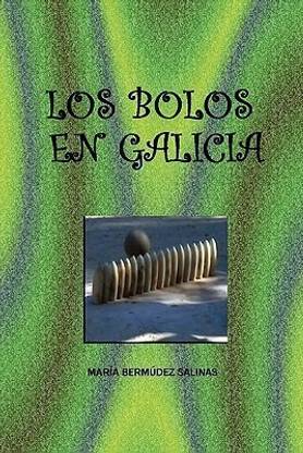 Los Bolos En Galicia