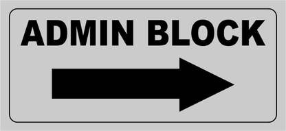 madhusigns Admin block Emergency Sign