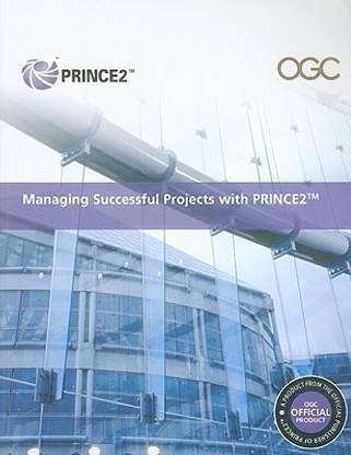 Managing Successful Projects with PRINCE2