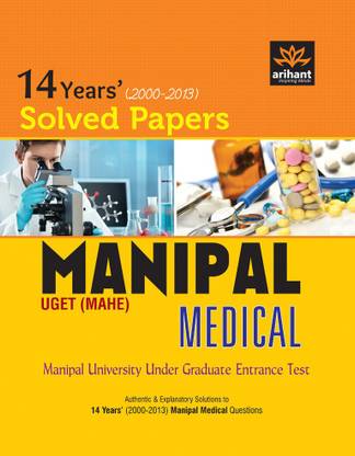 14 Years Solved Papers Manipal UGET (MAHE) Medical