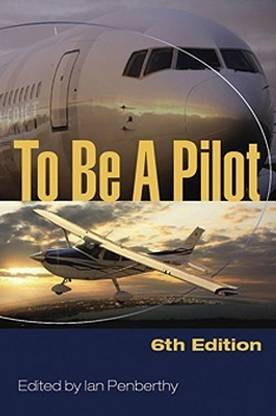 To Be A Pilot