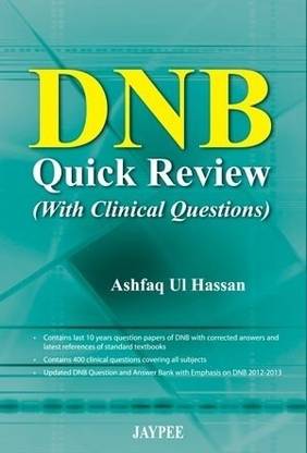 DNB Quick Review with Clinical Questions