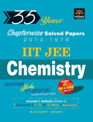 IIT JEE Chemistry  - 35 Years Chapterwise Solved Papers 2013 - 1979