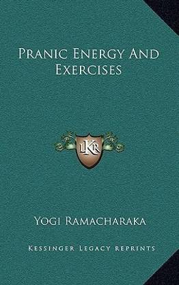 Pranic Energy and Exercises