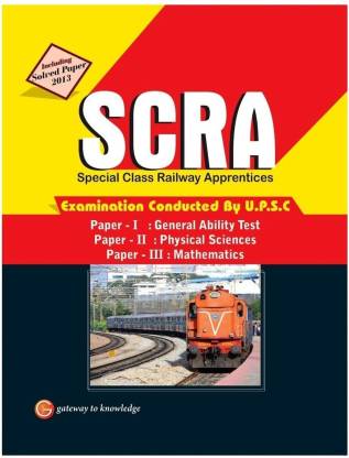 SCRA (Special Class Railway Apprentices)  - Examination Conduducted by UPSC