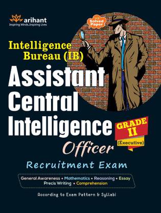 Intelligence Bureau Assistant Central Intelligence Officer Grade II