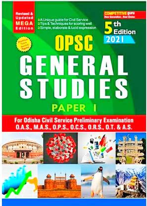 Opsc General Studies 5 Th Edition 2021. A Complete Sollution Of Odisha Civil Service Preliminary Examination