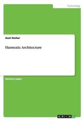 Hanseatic Architecture