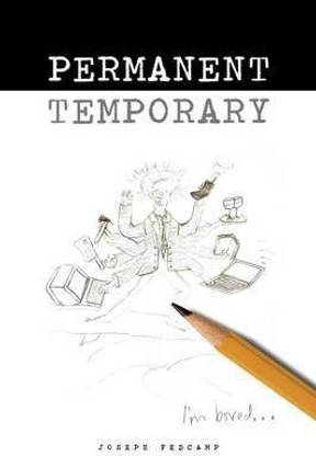 Permanent Temporary