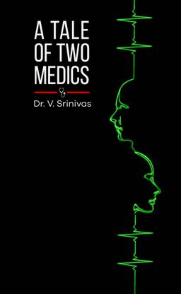 A Tale of Two Medics