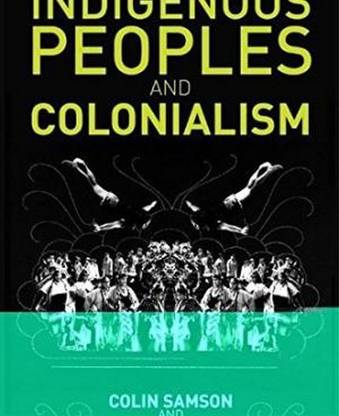Indigenous Peoples and Colonialism