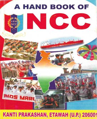 A HAND BOOK OF NCC In English 472 Pages