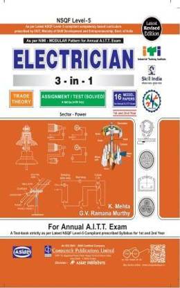 Electrician 3-In-1 Theory/ Assignment Model Papers (NSQF Level-4) 1st & 2nd Year