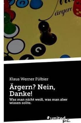 ?rgern? Nein, Danke!
