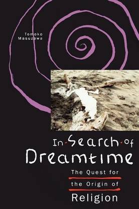 In Search of Dreamtime