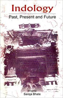 Indology Past Present and Future