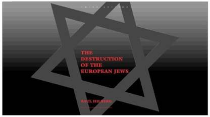 The Destruction of the European Jews
