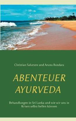 Abenteuer Ayurveda
