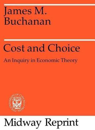 Cost and Choice