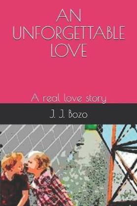 An Unforgettable Love