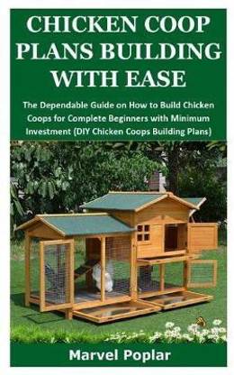 Chicken COOP Plans Building with Ease