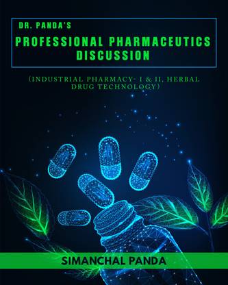Dr. Panda’s Professional Pharmaceutics Discussion