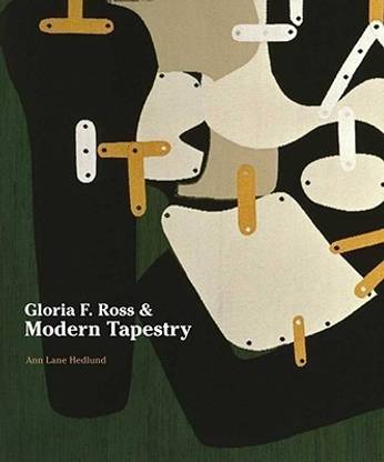 Gloria F. Ross and Modern Tapestry