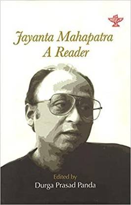 Jayanta Mahapatra A Reader